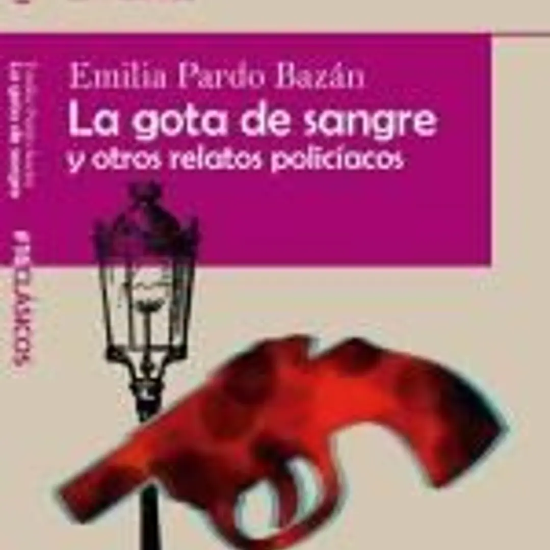 La Gota de Sangre y otros relatos policiacos 1