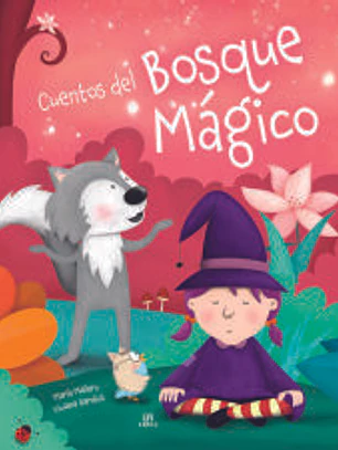 Cuentos del Bosque Mágico