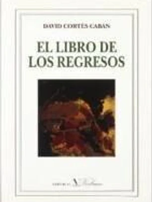 LIBRO DE LOS REGRESOS EL