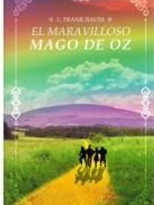 EL MARAVILLOSO MAGO DE OZ