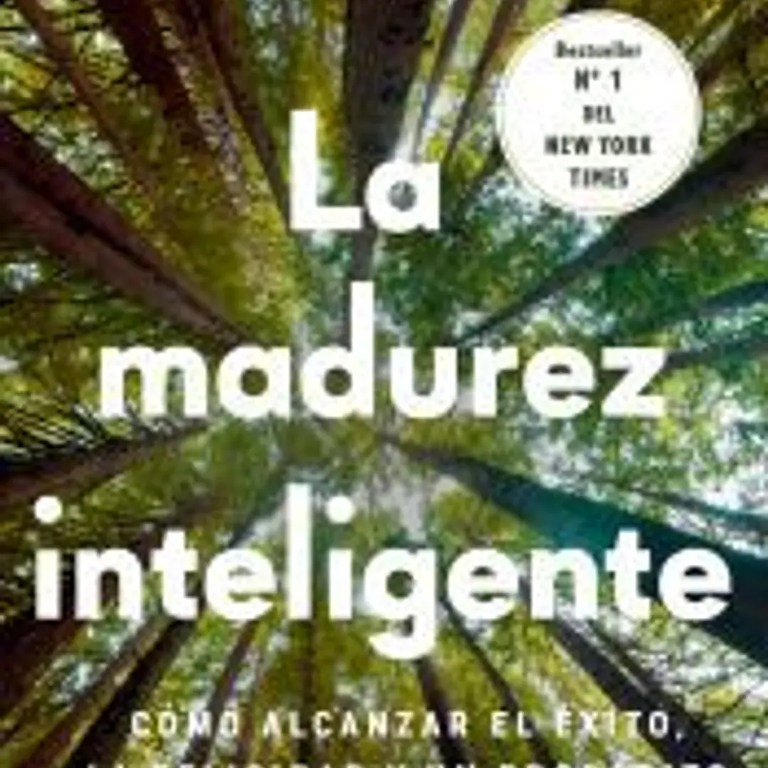 La madurez inteligente 1