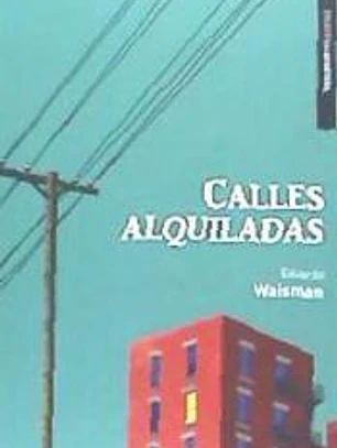 Calles alquiladas