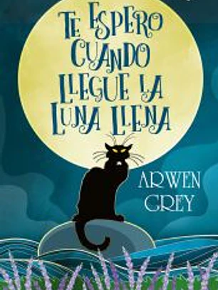 Te espero cuando llegue la luna llena