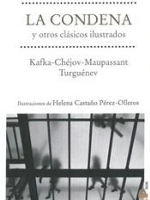 La condena y otros clásicos ilustrados