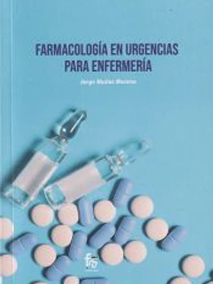 FARMACOLOGÍA EN URGENCIAS PARA ENFERMERÍA