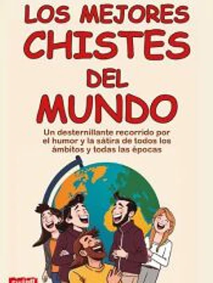 MEJORES CHISTES DEL MUNDO, LOS