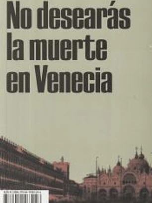 No desearás la muerte en Venecia