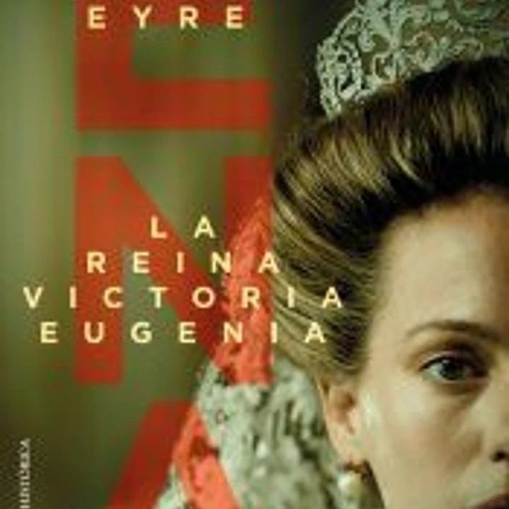 ENA, LA REINA VICTORIA EUGENIA 1