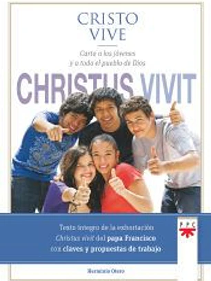 CRISTO VIVE CHRISTUS VIVIT