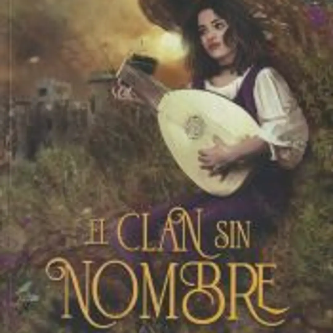 EL CLAN SIN NOMBRE 1: LA BALADA DE LOS MAGOS 1