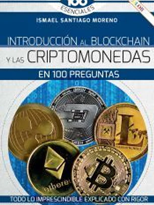 Introducción al blockchain y criptomonedas en 100 preguntas
