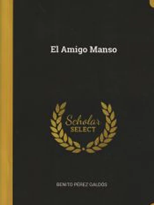 El Amigo Manso