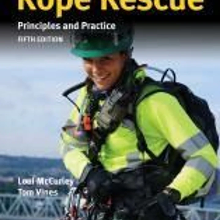 Rope Rescue Techniques: Principles and Practice Includes Navigate Advantage Access 1