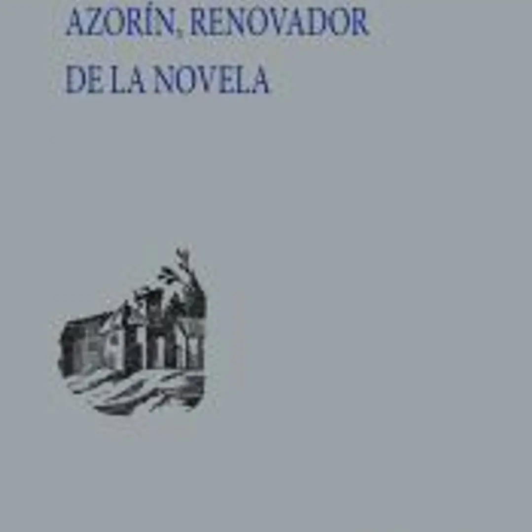 Azorín, renovador de la novela 1