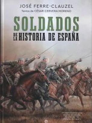 Soldados de la Historia de España