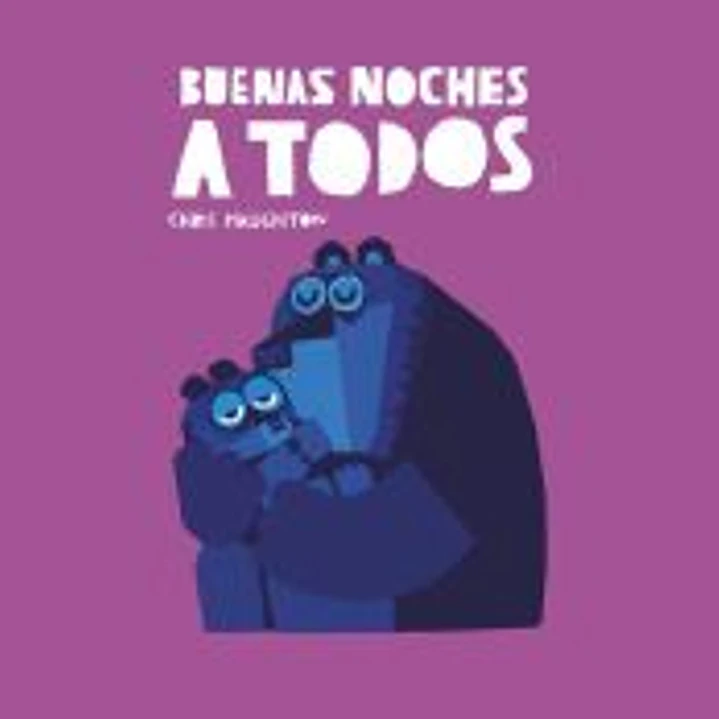 Buenas noches a todos (Libro de cartón) 1
