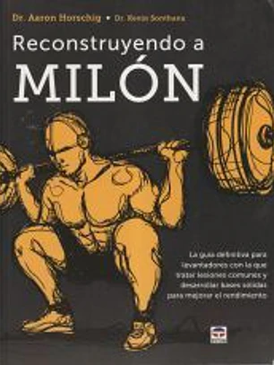 Reconstruyendo a Milón