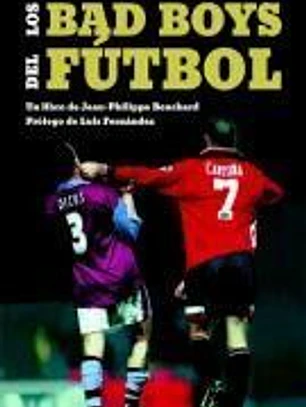Los bad boys del futbol