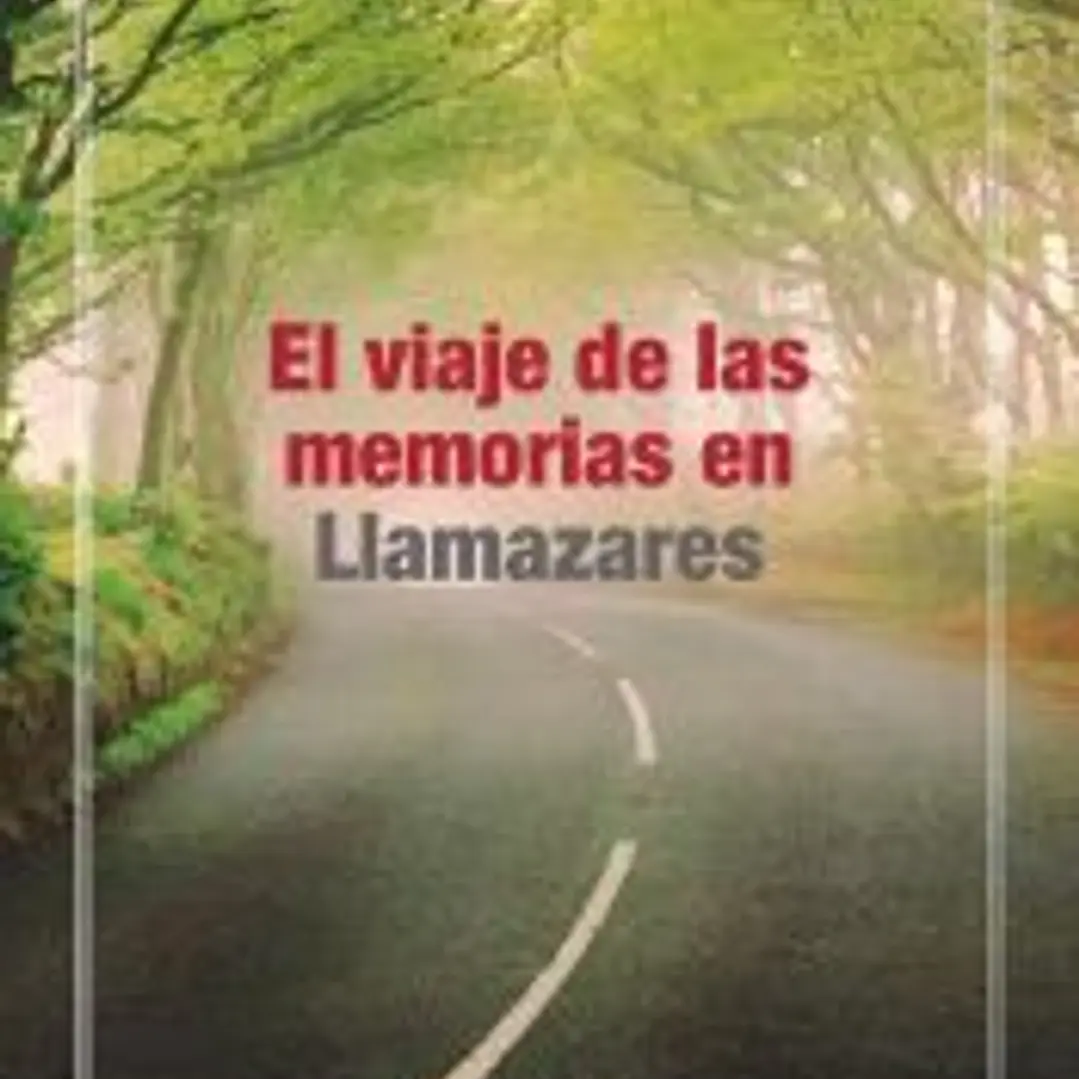 El viaje de las memorias en Llamazares 1