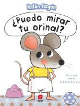¿PUEDO MIRAR TU ORINAL?