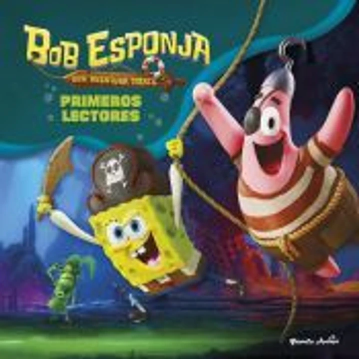 Bob Esponja: Una aventura pirata. Primeros lectores 1