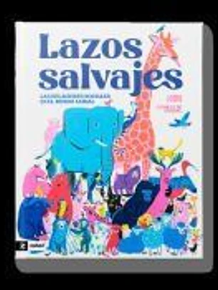 Lazos salvajes