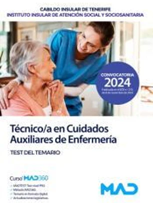 Técnico/a Especialista en Cuidados Auxiliares de Enfermería. Test del Temario. Instituto Insular de Atención Social y Sociosanitaria Cabildo Insular de Tenerife