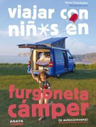 Viajar con niños en furgoneta cámper (o autocaravana)