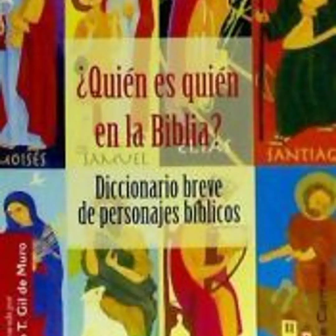 QUIEN ES QUIEN EN LA BIBLIA ?. DICC. BREVE DE PERSONAJES 1