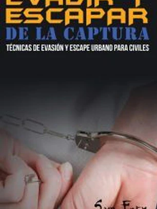 Evadir y Escapar de la Captura