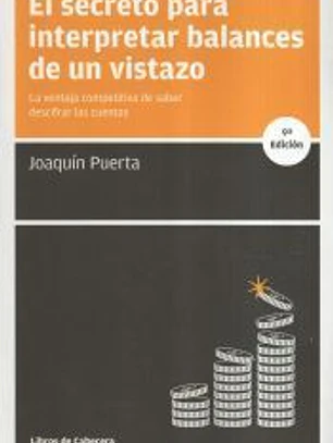 El secreto para interpretar balances de un vistazo