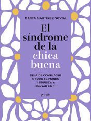 El síndrome de la chica buena. Edición especial