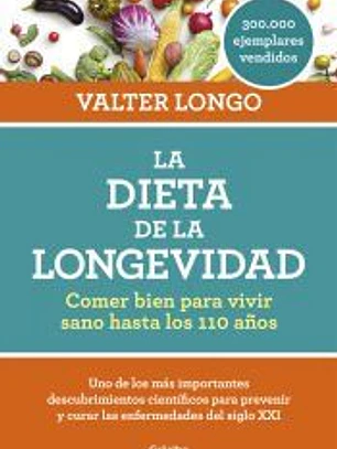 La dieta de la longevidad: comer bien para vivir sano hasta los 110 años