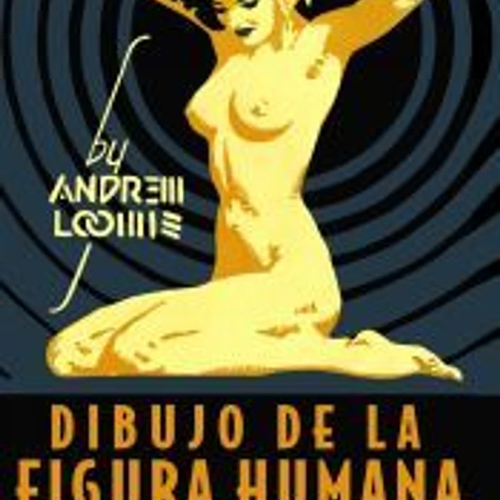 Dibujo de la figura humana. Principios básicos para los artistas 1