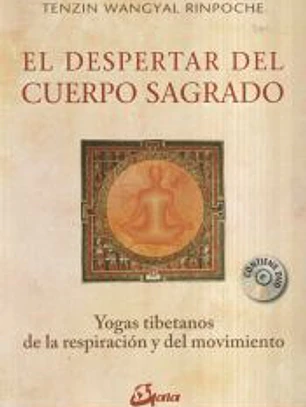 El despertar del cuerpo sagrado
