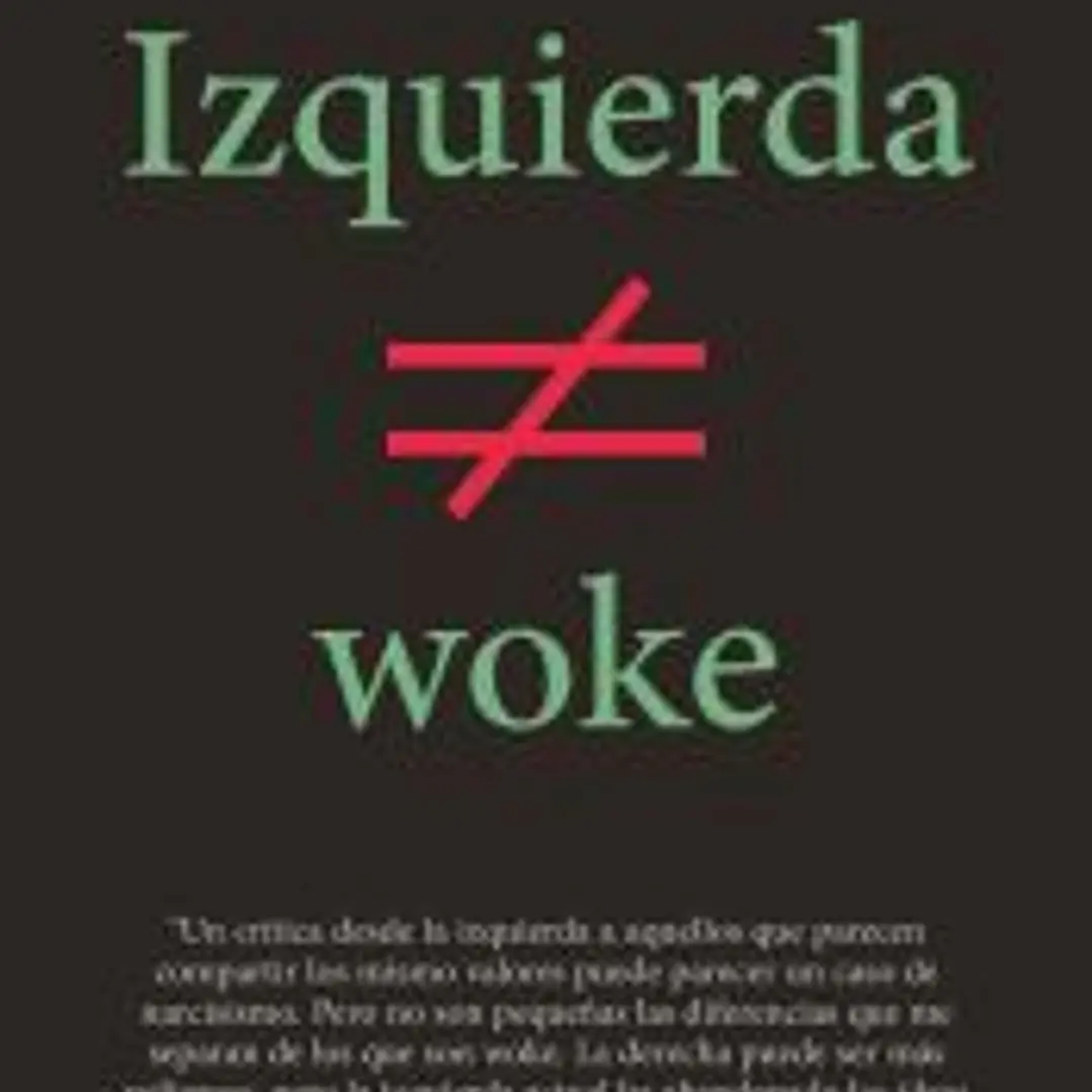 Izquierda no es woke 1
