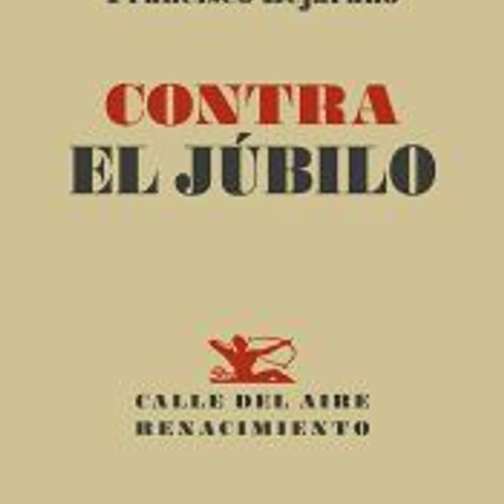 Contra el júbilo 1