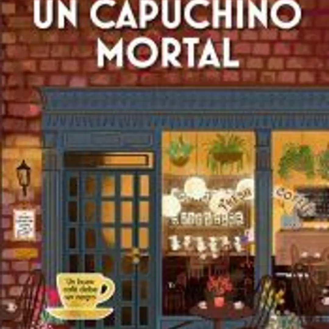 Un capuchino mortal (Cozy Mystery) 1