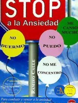 Stop a la ansiedad: para convatir y vencer la ansiedad