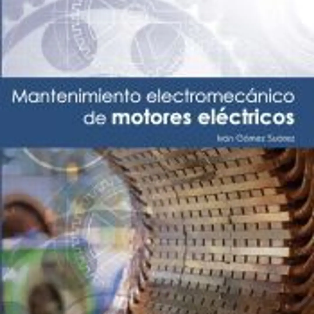 Mantenimiento electromecánico de motores eléctricos 1