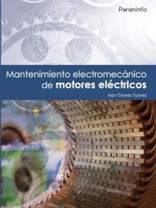 Mantenimiento electromecánico de motores eléctricos