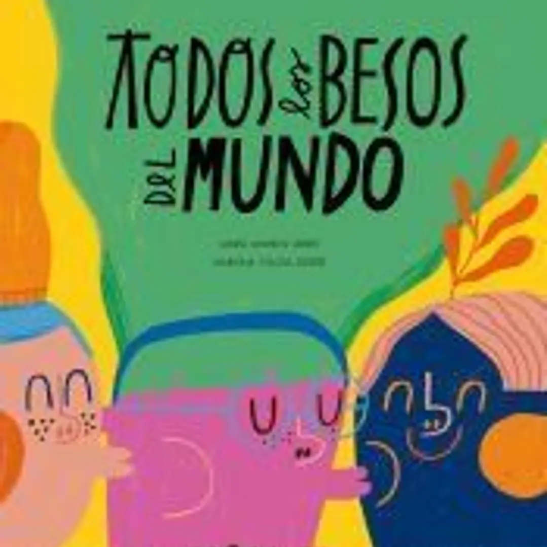 Todos los besos del mundo 1