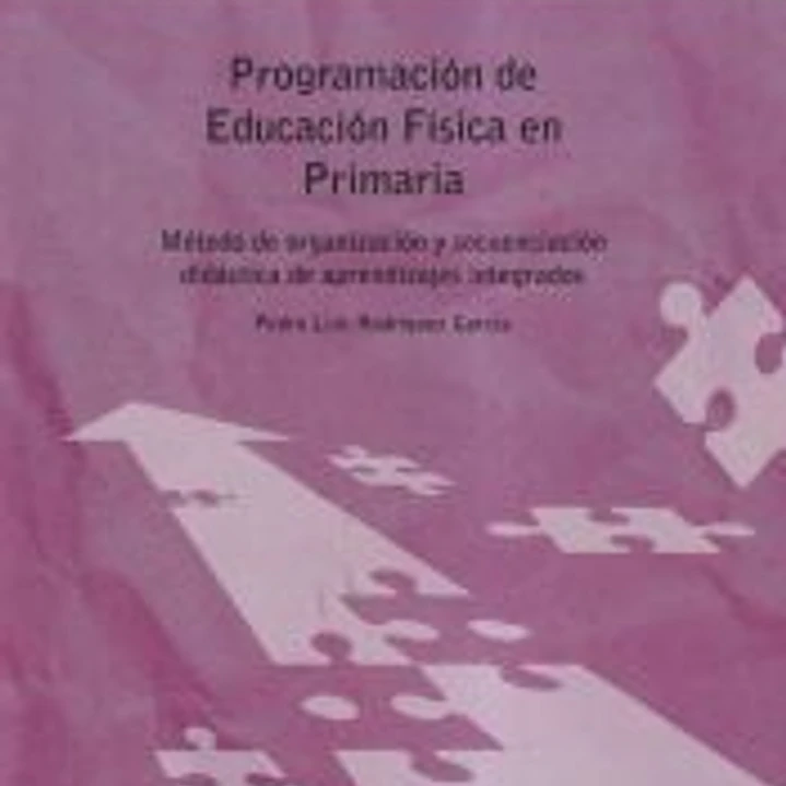 Programación de Educación Física en Primaria. PRIMER CICLO 1
