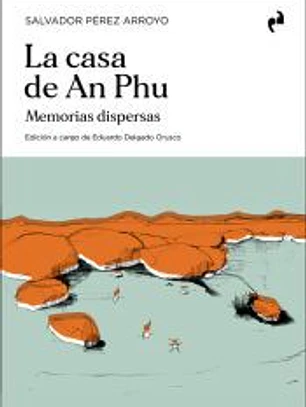 CASA DE AN PHU, LA