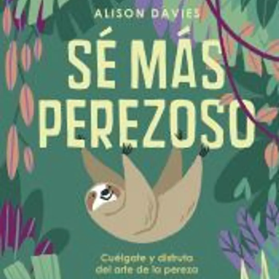 Sé más perezoso 1