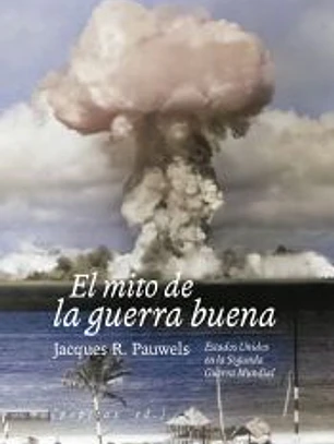 El mito de la guerra buena