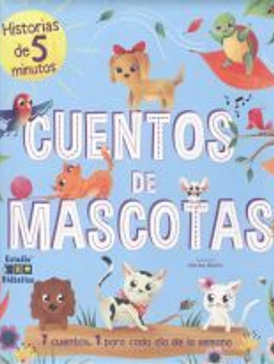 Cuentos De Mascotas Un Cuento Para Cada Dia