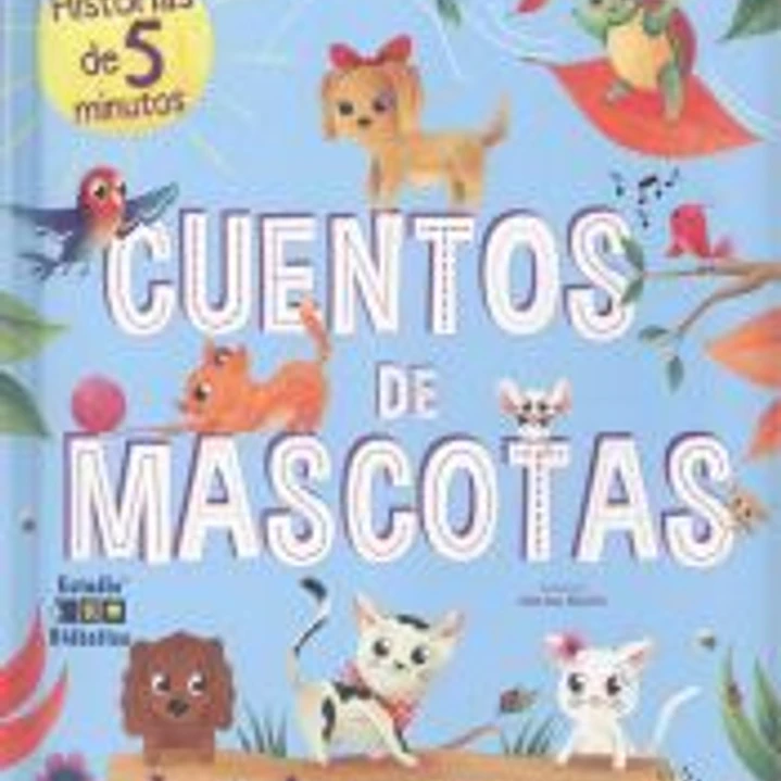Cuentos De Mascotas Un Cuento Para Cada Dia 1