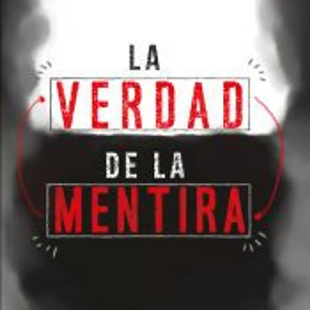 VERDAD DE LA MENTIRA 1