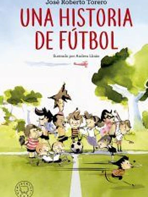 Una historia de fútbol